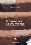Libro El Des-encuentro de dos Mundos