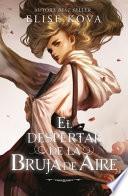 Libro El Despertar de la Bruja de Aire