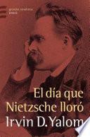 Libro El día que Nietzsche lloró