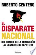 Libro El disparate nacional