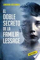 Libro El doble secreto de la familia Lessage