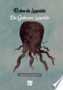 Libro El don de Leopoldo / Die Gabe von Leopoldo