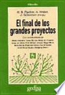 Libro El final de los grandes proyectos