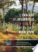 Libro El fracaso del desarrollo y la opción por el buen vivir