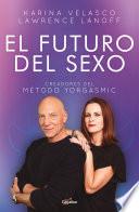 Libro El Futuro Del Sexo