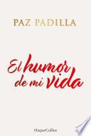 Libro El humor de mi vida