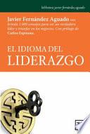 Libro El Idioma Del Liderazgo