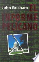 Libro El informe pelícano