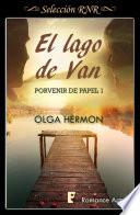 Libro El lago de Van (Serie Porvenir de papel 1)