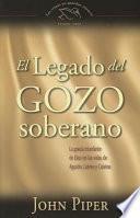 Libro El Legado Del Gozo Soberano/ The Legacy of Sovereing Joy