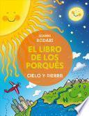 Libro El libro de los porqués. Cielo y tierra