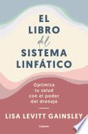 Libro El libro del sistema linfático