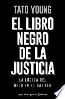 Libro El libro negro de la justicia