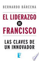 Libro El liderazgo de Francisco