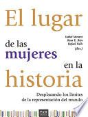Libro El lugar de las mujeres en la historia