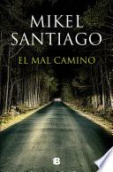 Libro El mal camino