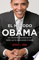 Libro El Método Obama, Las 100 Claves Comunicativas Del Hombre Que Han Revolucionado el Mundo / Obama's Method