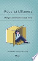 Libro El miedo engañoso de no estar a la altura