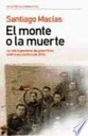 Libro El monte o la muerte