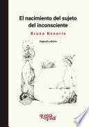 Libro El nacimiento del sujeto del inconsciente