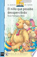Libro El niño que pasaba desapercibido