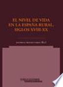 Libro El nivel de vida en la España rural, siglos XVIII-XX
