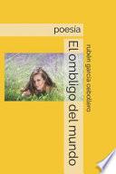 Libro El Ombligo del Mundo