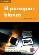 Libro El paraguas blanco