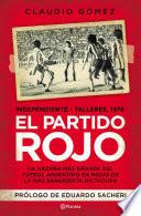 Libro El partido rojo