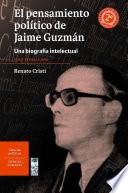 Libro El pensamiento político de Jaime Guzmán