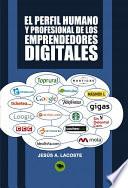 Libro El perfil humano y profesional de los emprendedores digitales