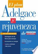 Libro El Plan Adelgace y Rejuvenezca de Prevention en Espanol
