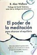 Libro El poder de la meditación para alcanzar el equilibrio