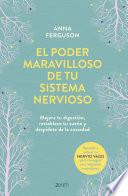 Libro El poder maravilloso de tu sistema nervioso