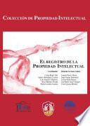Libro El registro de la Propiedad Intelectual