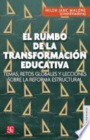 Libro El rumbo de la transformación educativa