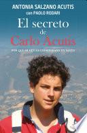 Libro El secreto de Carlo Acutis