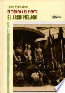 Libro El tiempo y el viento - Vol. 3 - El archipiélago