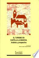 Libro El turismo en Castilla-La Mancha
