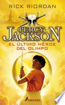 Libro El último Heroe Del Olimpo/ the Last Olympian