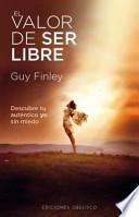 Libro El Valor de Ser Libre