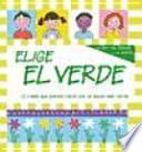 Libro Elige el verde