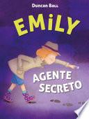 Libro Emily agente secreto (Colección Emily 2)