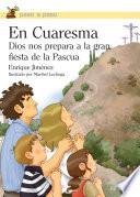 Libro En Cuaresma Dios nos prepara a la gran fiesta de la Pascua