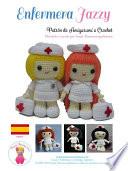 Libro Enfermera Jazzy, Patrón de Amigurumi a Crochet