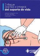 Libro Enfoque práctico e integral del soporte de vida