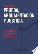 Libro Ensayos sobre prueba, argumentación y justicia