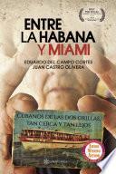 Libro Entre La Habana y Miami