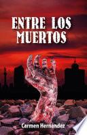 Libro Entre los muertos