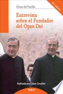 Libro Entrevista sobre el Fundador del Opus Dei
